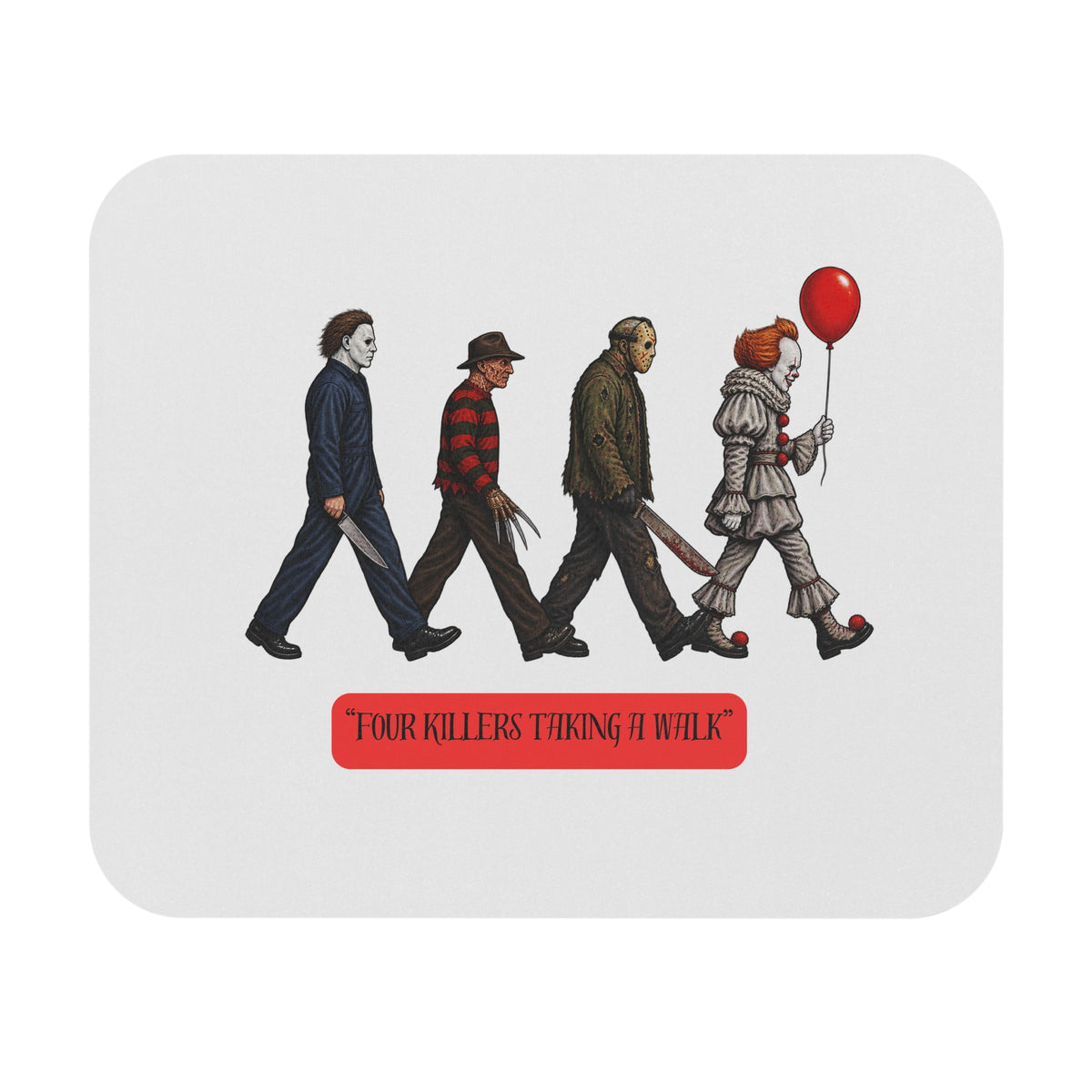 Horror Icons 'Four Killers Taking a Walk' Mouse Pad