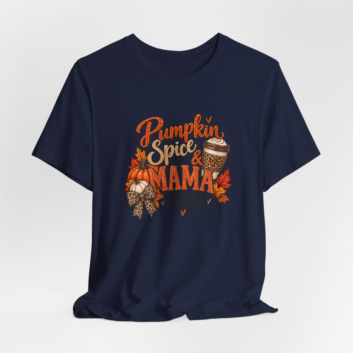 Pumpkin Spice Mama Tee — Fall Coffee Mom Shirt