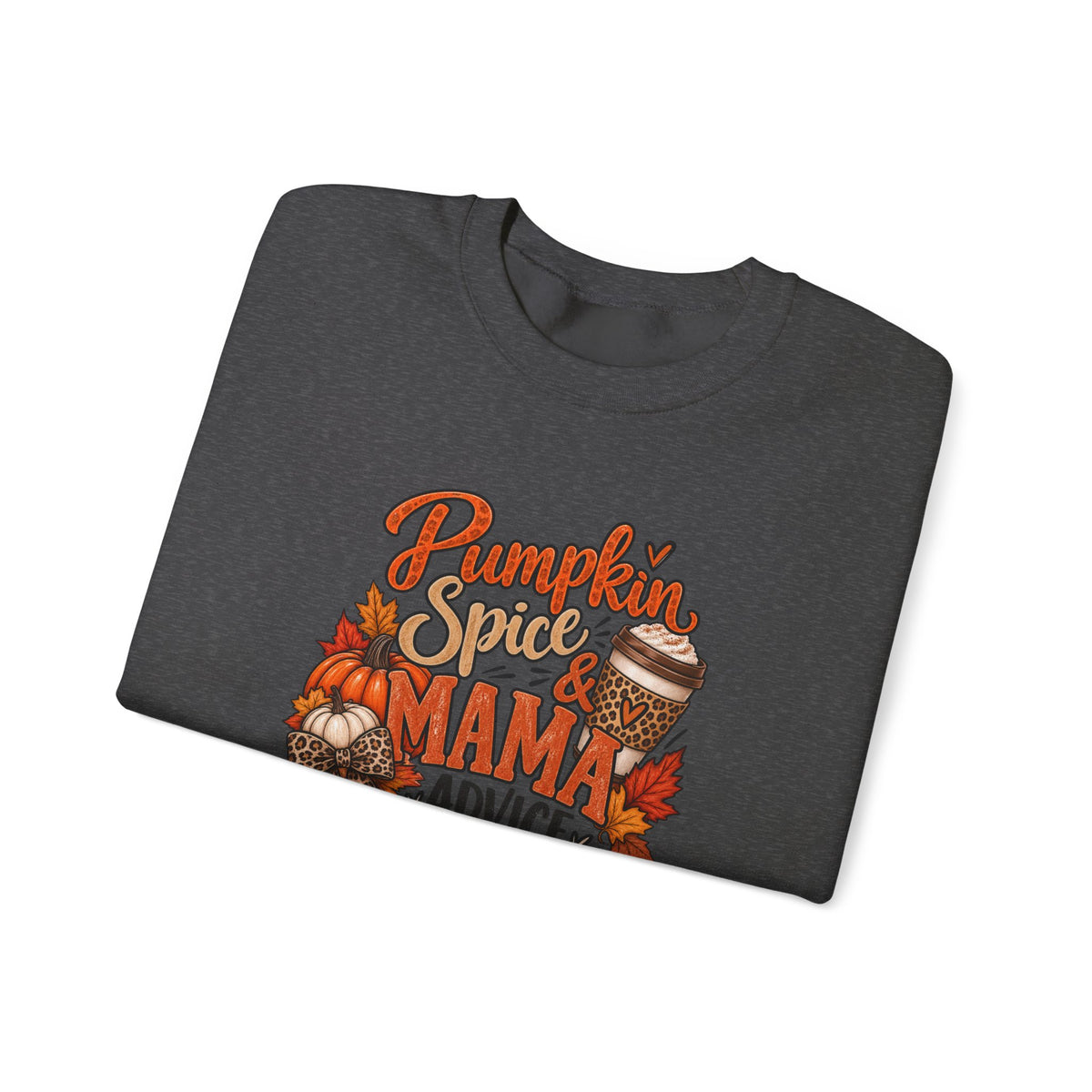 Pumpkin Spice Mama Crewneck Sweatshirt — Fall Coffee Cozy Pullover