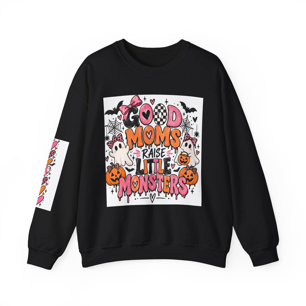 Sweatshirt — Good Moms Raise Little Monsters Halloween Crewneck