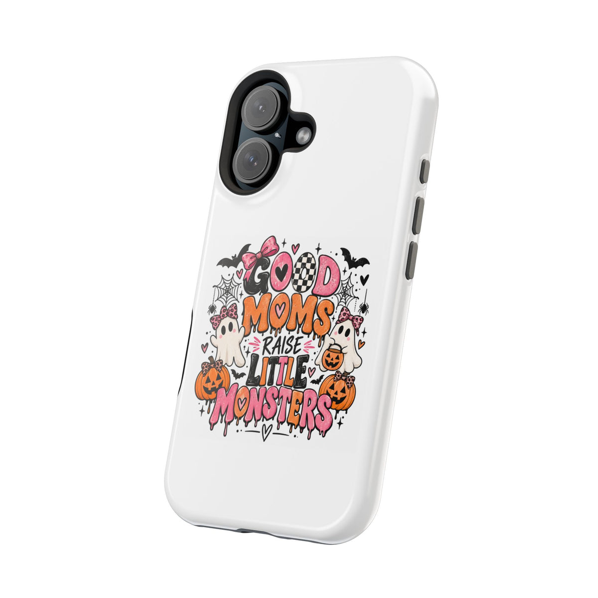Phone Case — “Good Moms Raise Little Monsters” Halloween Magnetic Impact-Resistant Case