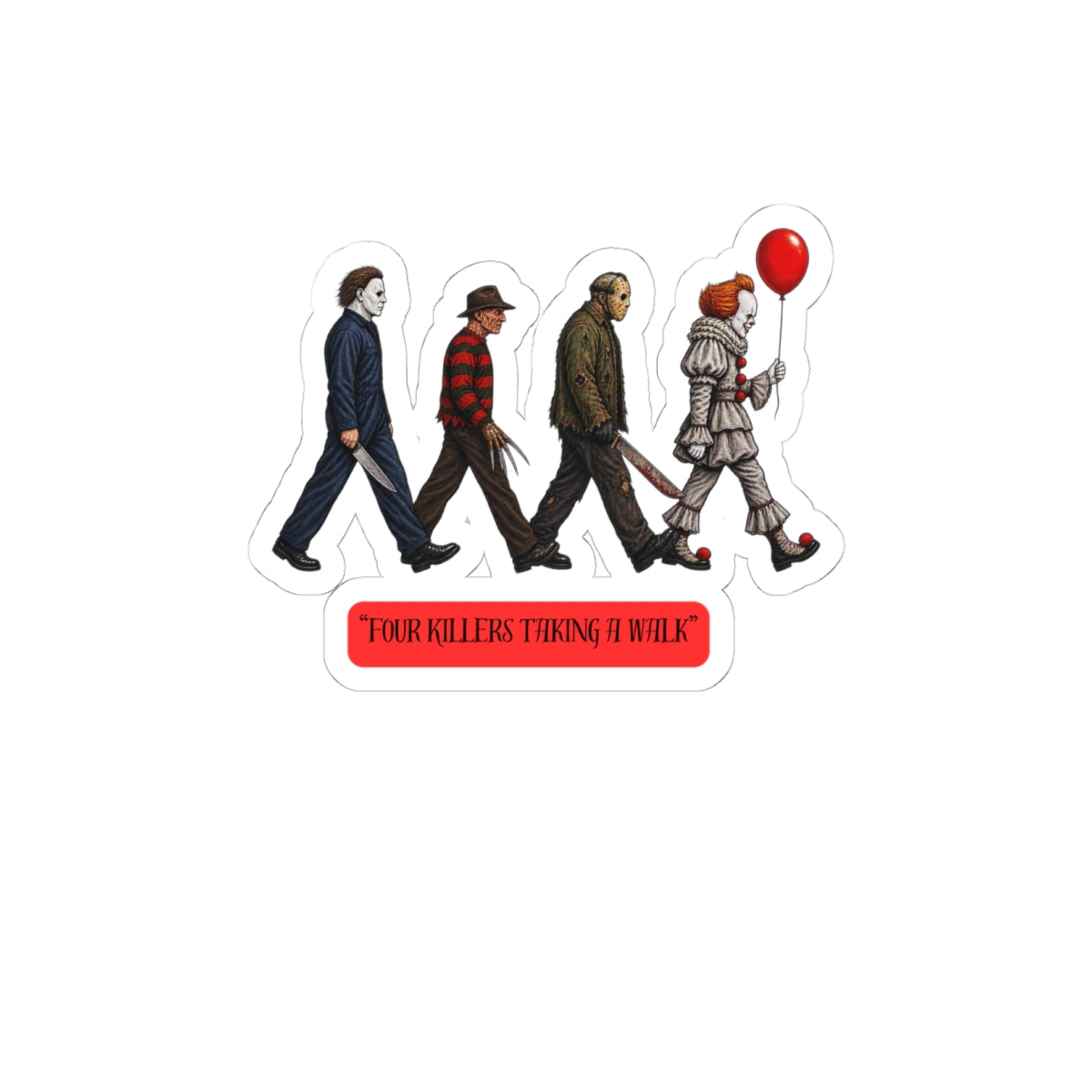 Horror Icons Sticker — "Four Killers Taking a Walk" Kiss-Cut Vinyl Decal