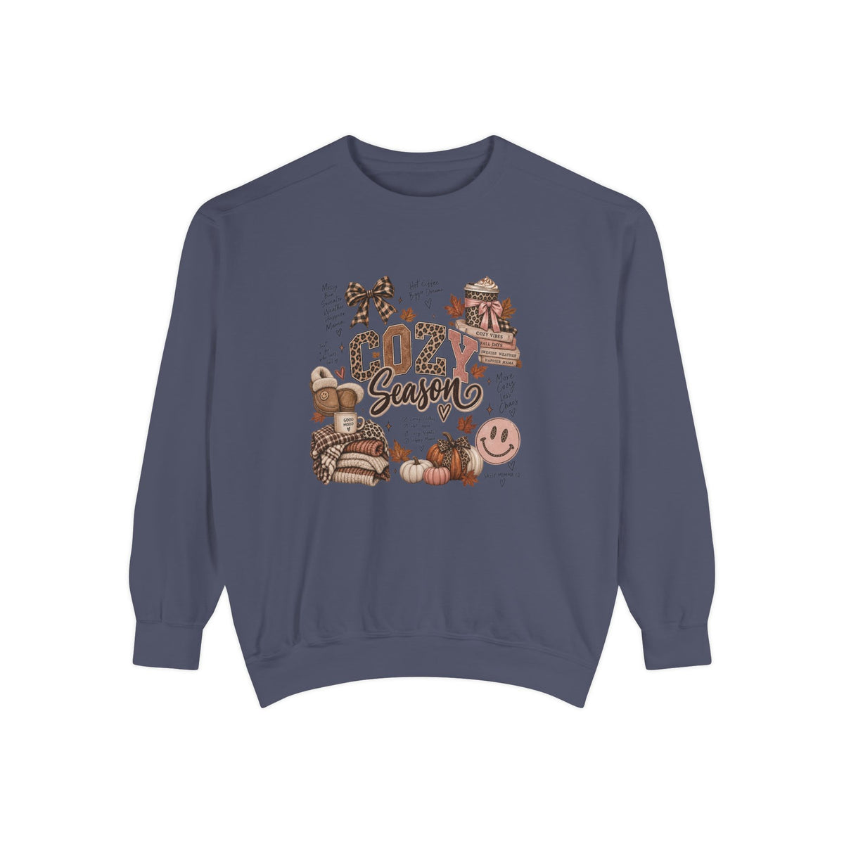 Cozy Season Sweatshirt — Autumn Comfort Graphic Sweatshirt ("Cozy Season")