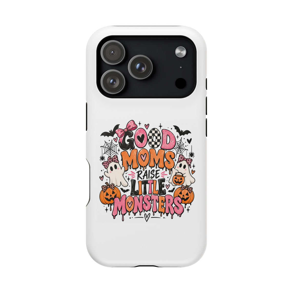 Phone Case — “Good Moms Raise Little Monsters” Halloween Magnetic Impact-Resistant Case