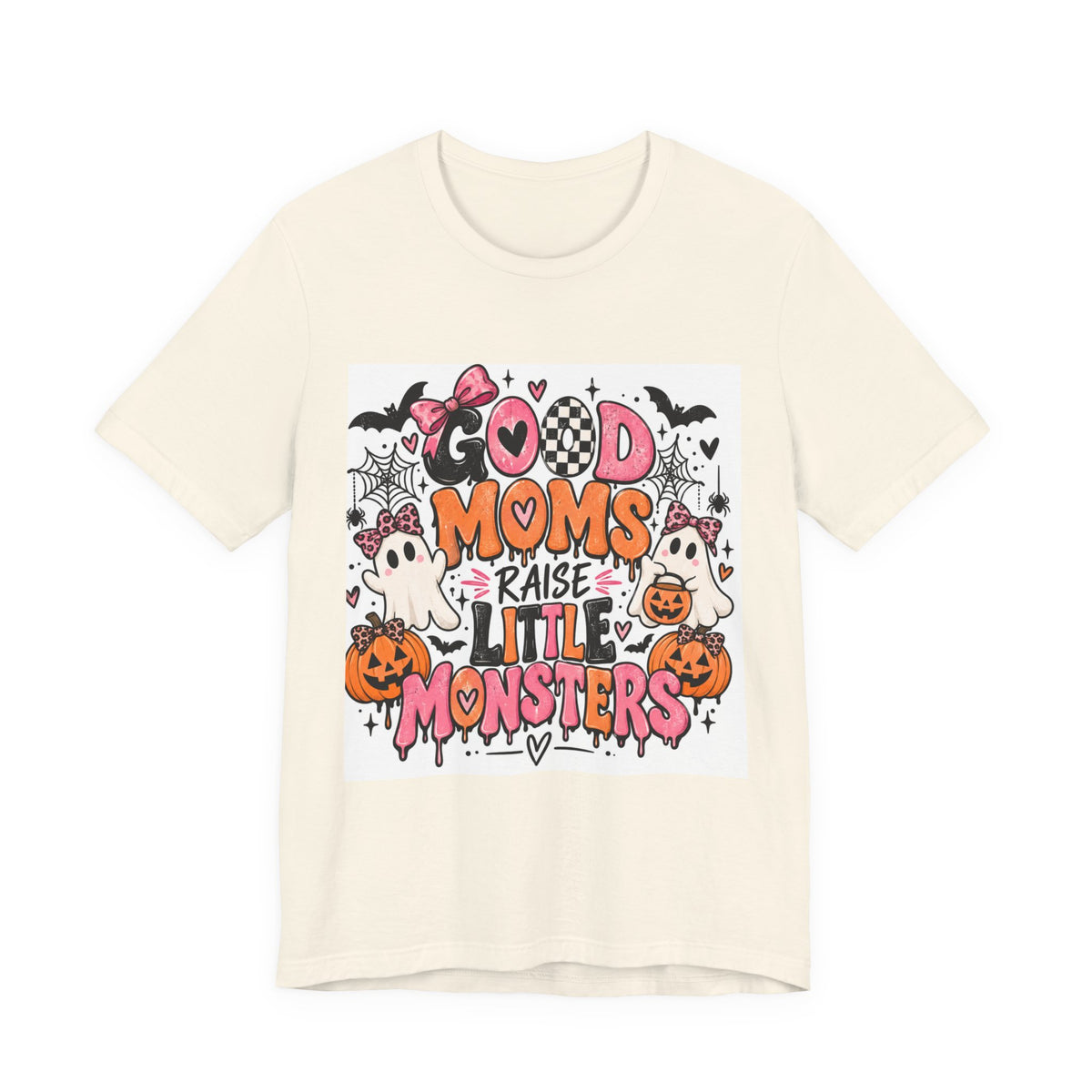 Good Moms Raise Little Monsters Halloween T‑Shirt