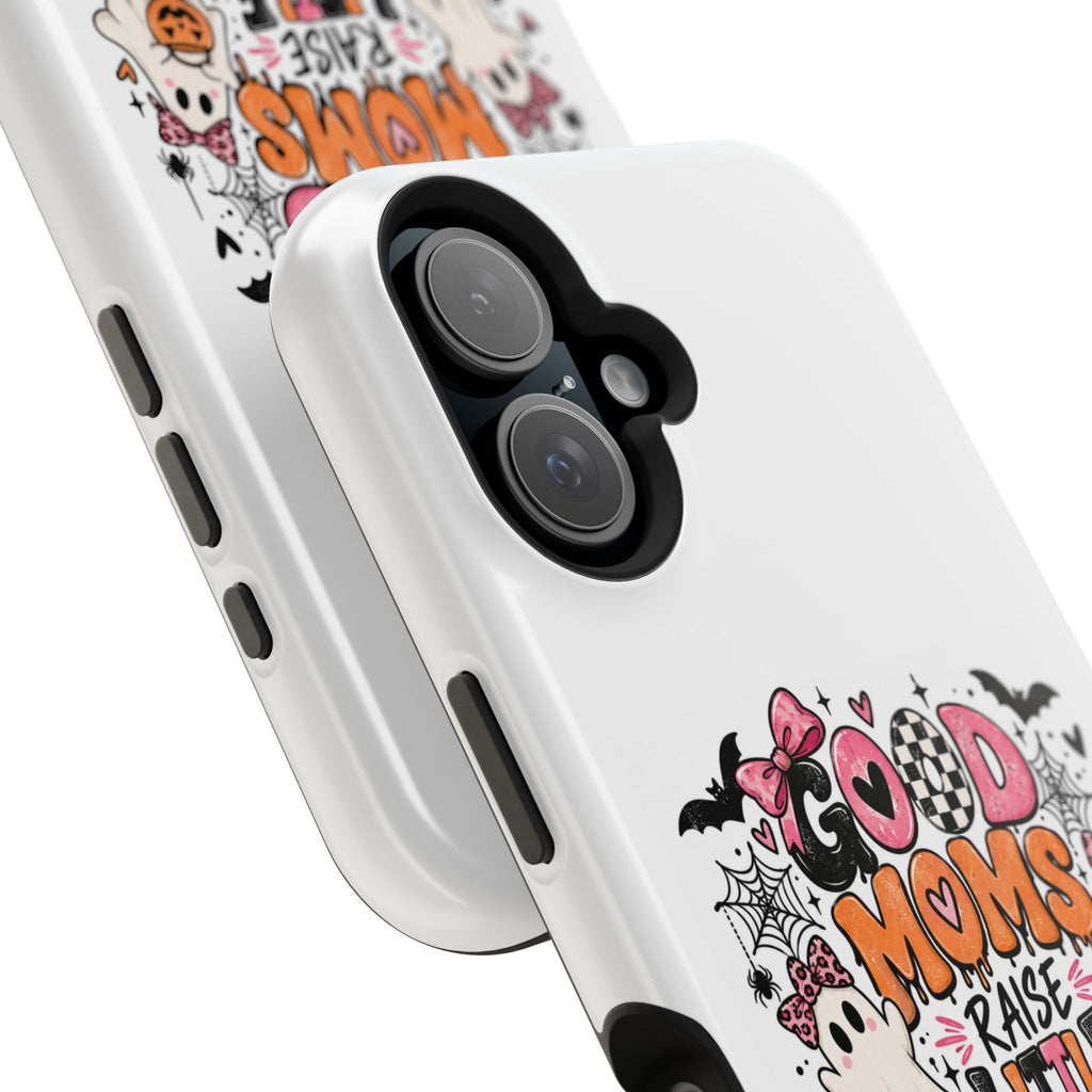Phone Case — “Good Moms Raise Little Monsters” Halloween Magnetic Impact-Resistant Case