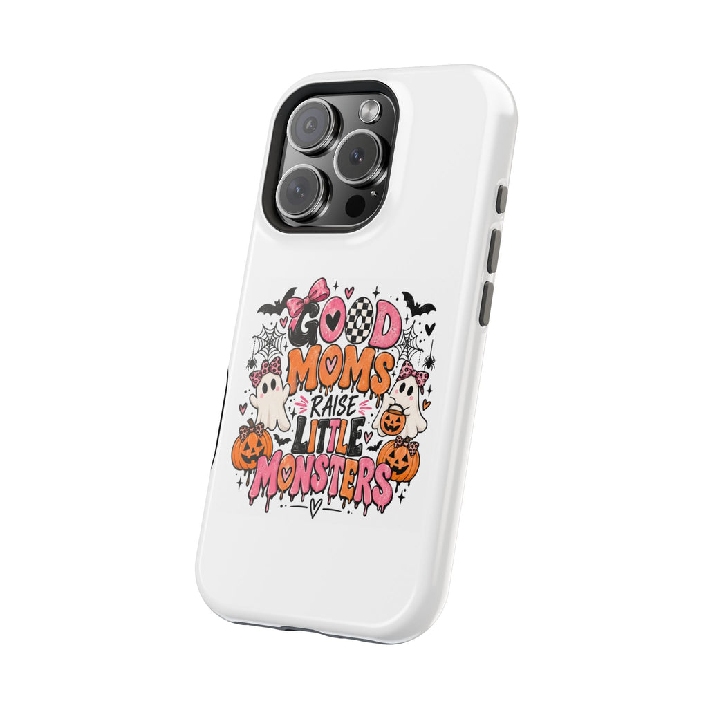 Phone Case — “Good Moms Raise Little Monsters” Halloween Magnetic Impact-Resistant Case