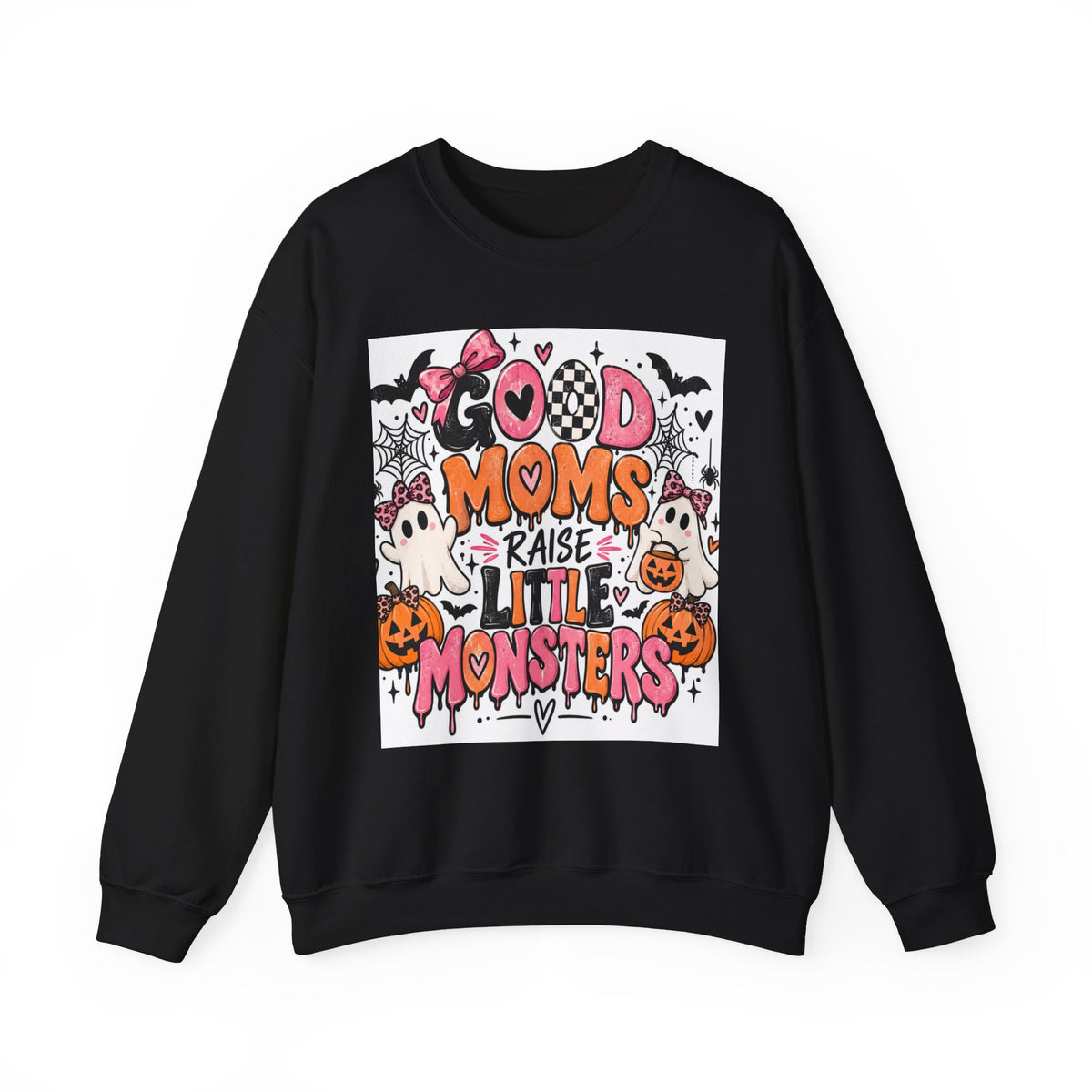 Halloween 'Good Moms Raise Little Monsters' Crewneck Sweatshirt