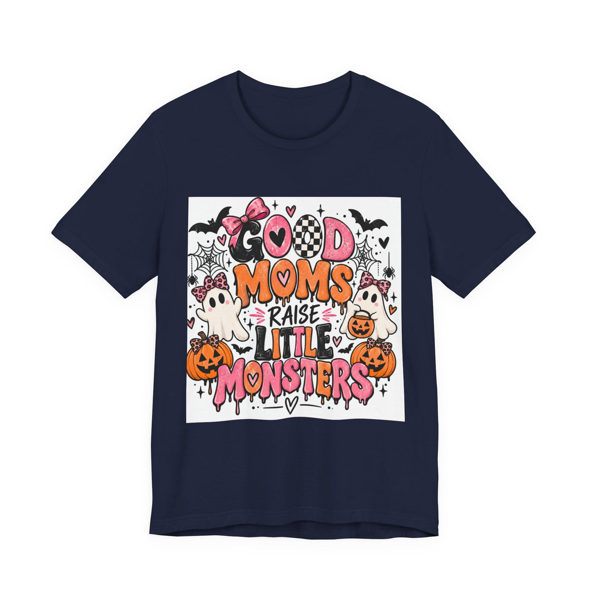 Good Moms Raise Little Monsters Halloween T‑Shirt