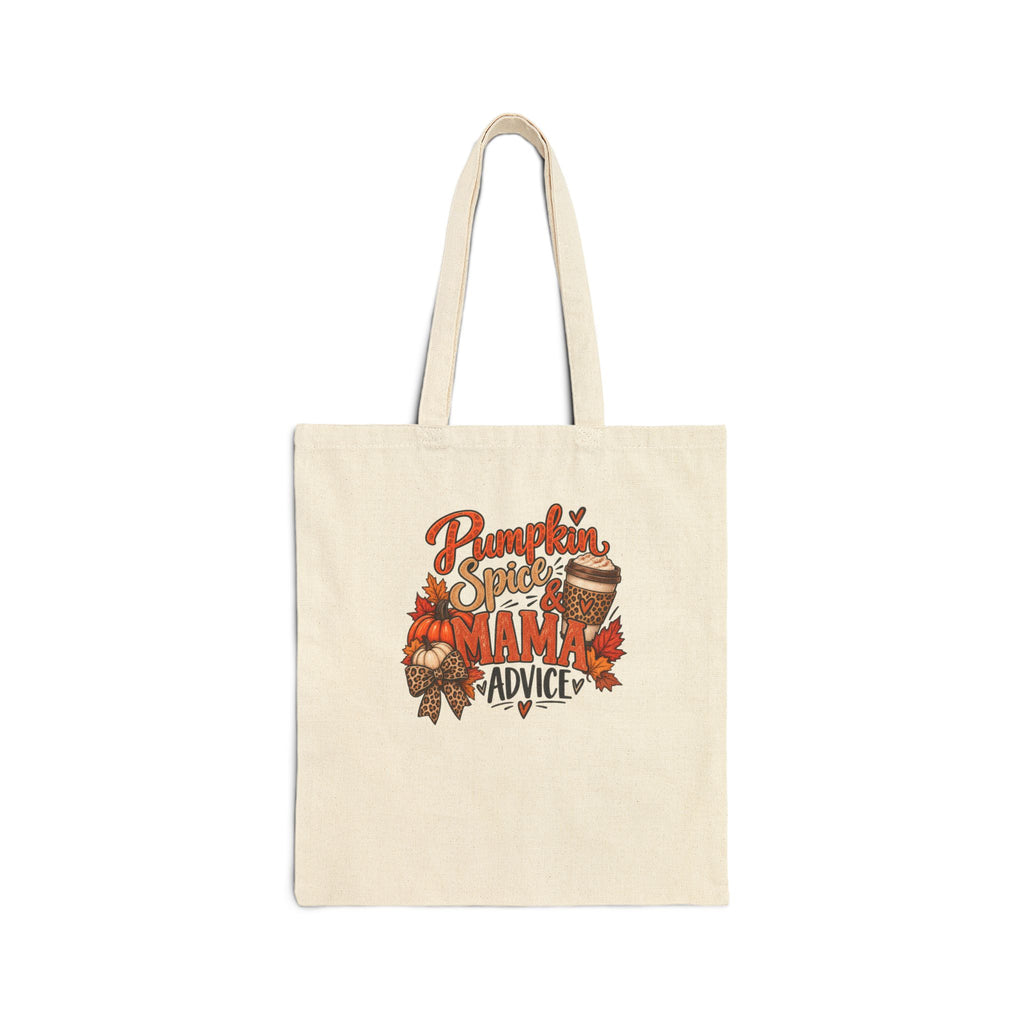 Tote — "Pumpkin Spice Mama Advice" Fall Canvas Tote Bag, Autumn Mom Gift