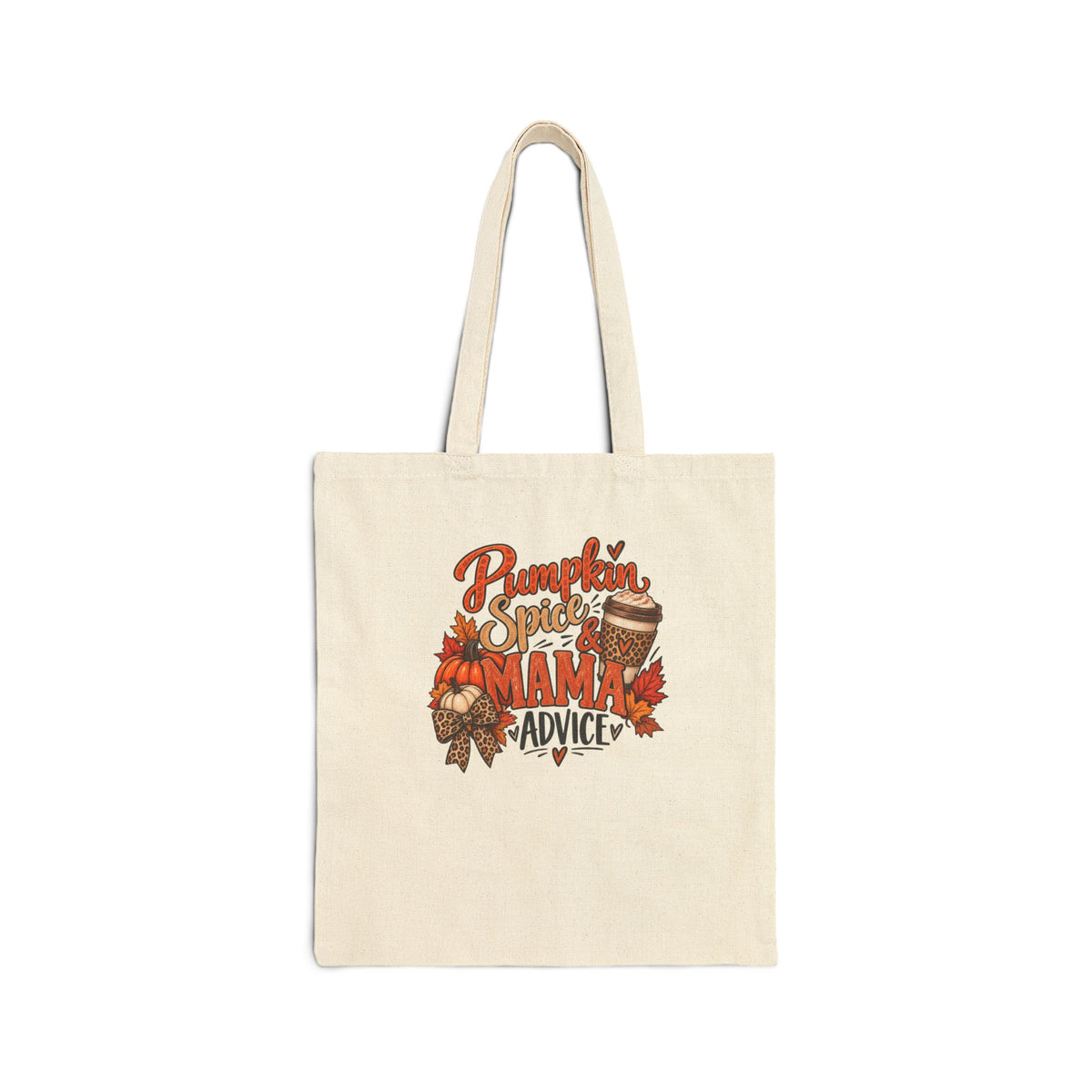 Tote — "Pumpkin Spice Mama Advice" Fall Canvas Tote Bag, Autumn Mom Gift
