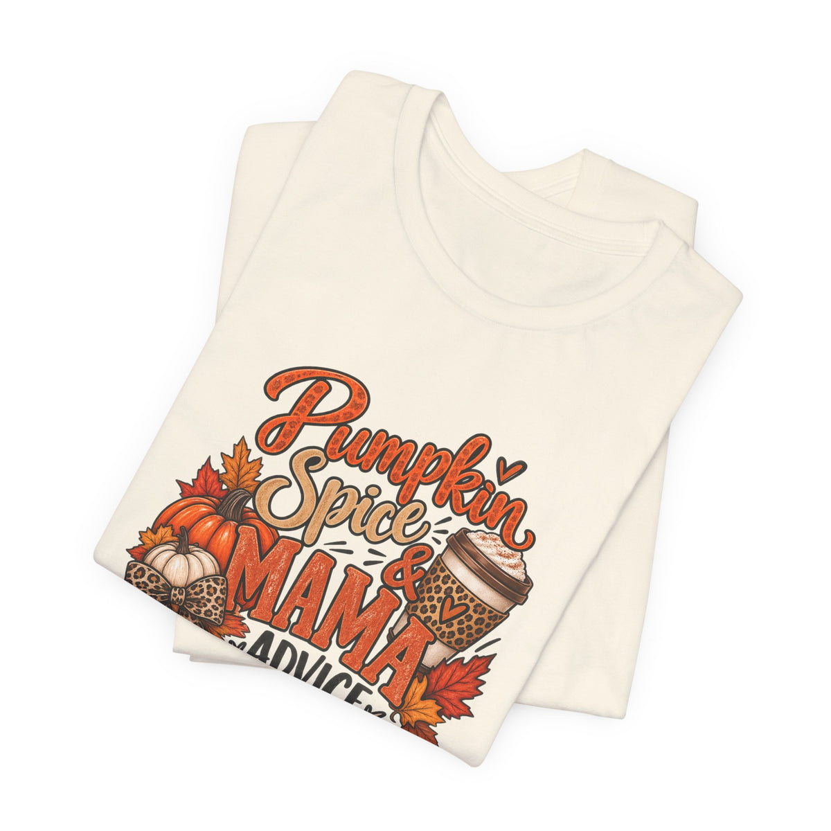 Pumpkin Spice Mama Tee — Fall Coffee Mom Shirt