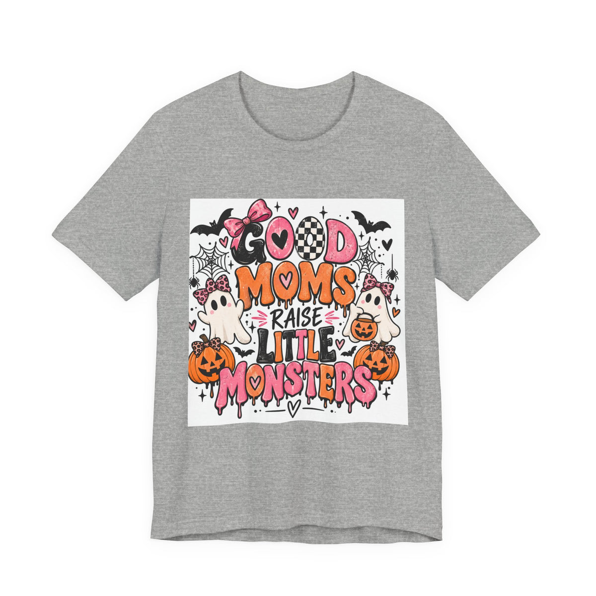 Good Moms Raise Little Monsters Halloween T‑Shirt