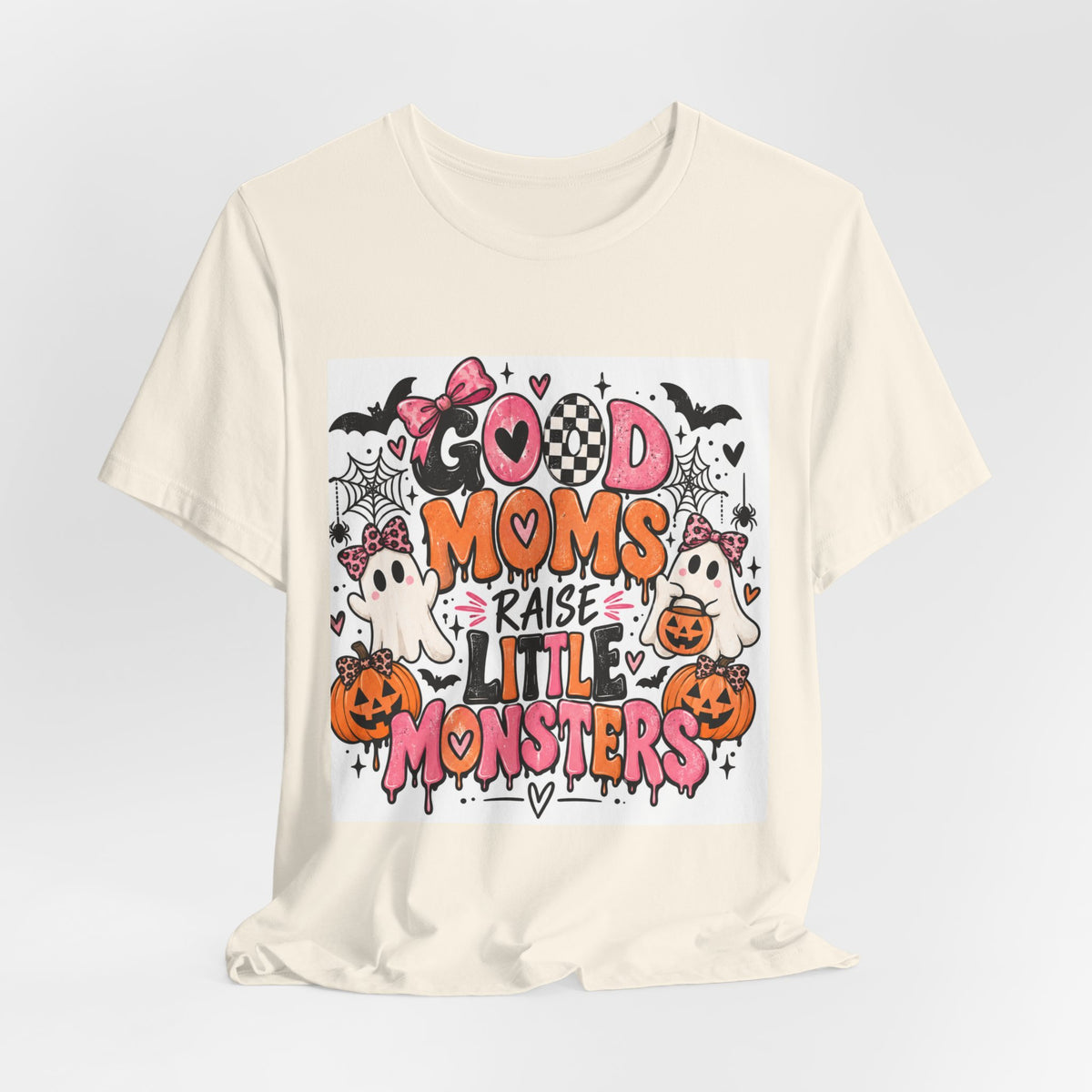 Good Moms Raise Little Monsters Halloween T‑Shirt