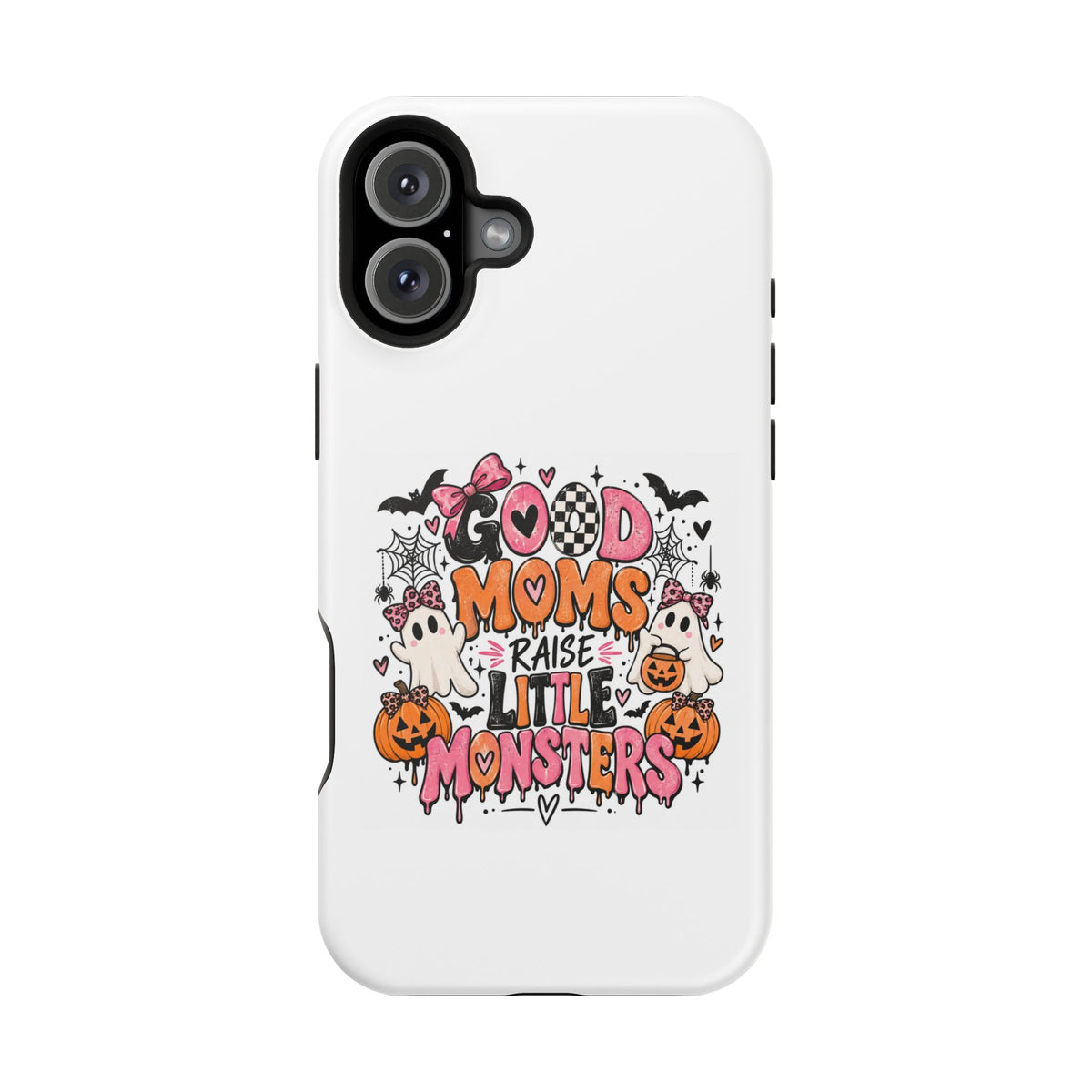 Phone Case — “Good Moms Raise Little Monsters” Halloween Magnetic Impact-Resistant Case