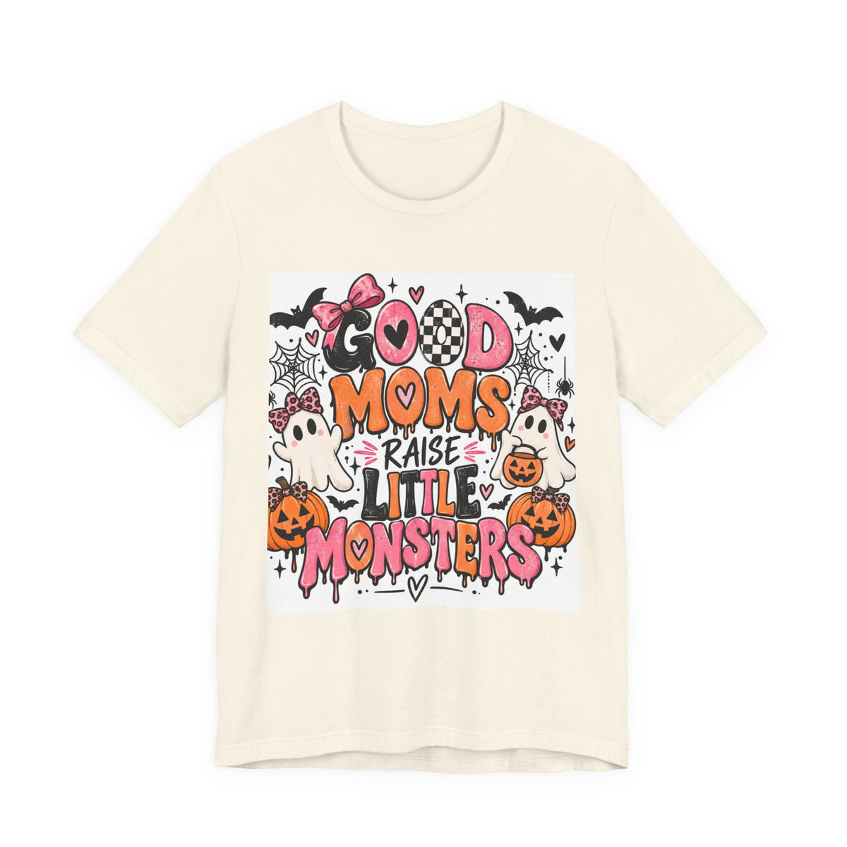 Good Moms Raise Little Monsters Halloween Tee