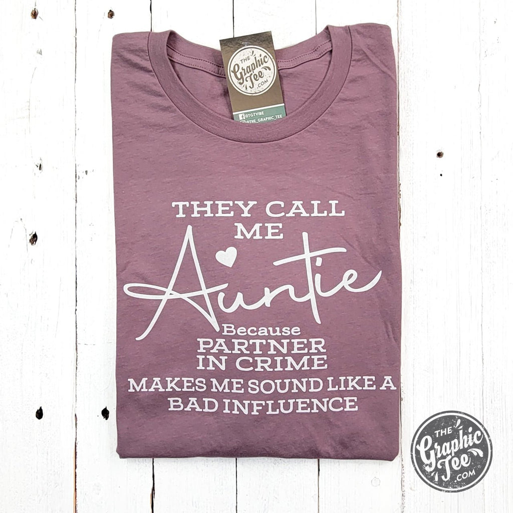 They Call Me Auntie Short Sleeve Tee